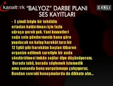 İşte Balyoz Planının ses kayıtları