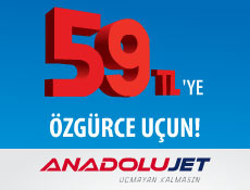 Anadolu Jet ile 59 TLye garanti uçuş!